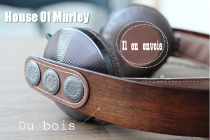 House Of Marley Exodus Concours Blog France