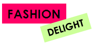 FASHION DELIGHT